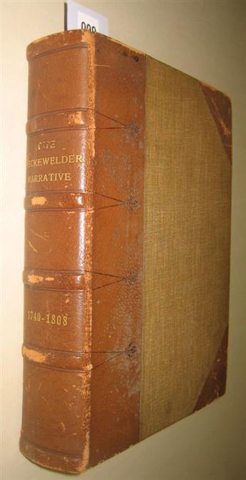 (AMERICAN INDIANS.) Heckewelder, John. A Narrative of the Mission of the United Brethren among the Delaware and Mohegan Indians.